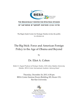 The Big Stick: Force and American Foreign Policy in the Age of