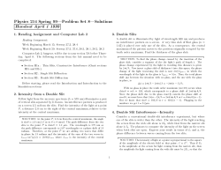Physics 214 Spring 99|Problem Set 8|Solutions