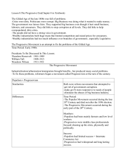 Lesson 8:The Progressive Era(Chapter 8 in Textbook) The Gilded