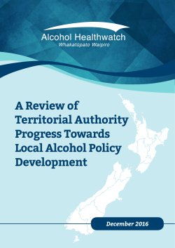 A Review of Territorial Authority Progress Towards Local Alcohol