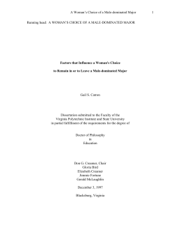 A Woman`s Choice of a Male-dominated Major 1 Running head: A