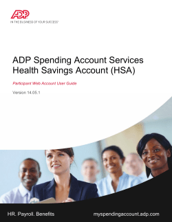 ADP Spending Account Services Health Savings Account (HSA)