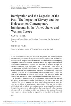 Immigration and the Legacies of the Past: The Impact of Slavery and