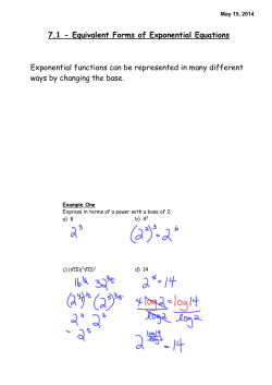7.1 - Equivalent Forms of Exponential Equations Exponential