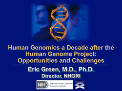 Human Genomics a Decade after the Human Genome Project