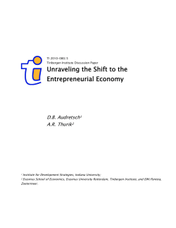 Unraveling the Shift to the Entrepreneurial Economy