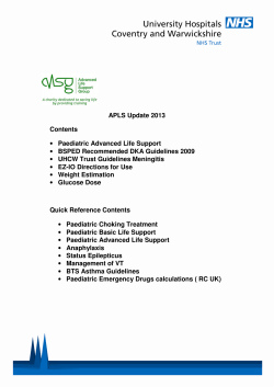 APLS Update 2013 Contents &bull; Paediatric Advanced Life Support