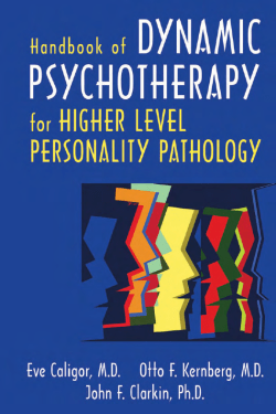 Handbook of Dynamic Psychotherapy for Higher Level Personality
