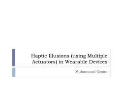 Haptic Illusions (using Multiple Actuators) in Wearable Devices