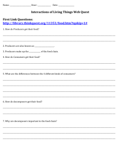 Interactions of Living Things Web Quest First Link Questions: http