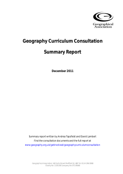 Geography Curriculum Consultation Summary Report December 2011