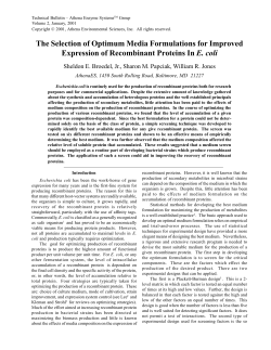 The Selection of Optimum Media Formulations for Improved