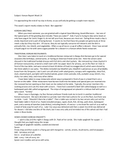 Korean Report Week 14 I`m approaching the end of my stay in Korea