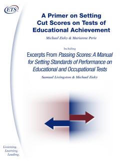 A Primer on Setting Cut Scores on Tests of Educational Achievement