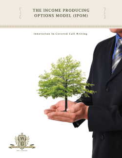 THE INCOME PRODUCING OPTIONS MODEL (IPOM) THE