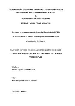 THE TEACHING OF ENGLISH AND SPANISH AS A FOREIGN