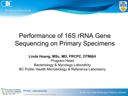 Performance of 16S Sequencing on Primary Specimens