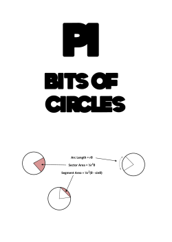 Arc Length = r&theta; Sector Area = &frac12;r2&theta; Segment Area = &frac12;r2(&theta;