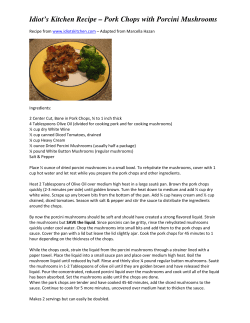 Idiot`s Kitchen Recipe &ndash; Pork Chops with Porcini Mushrooms
