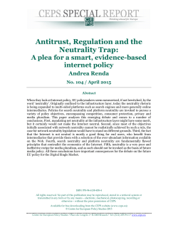 Antitrust, Regulation and the Neutrality Trap: