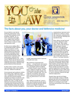 The facts about you, your doctor and `defensive medicine`