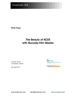 The Beauty of ACES - ICA/International Colorist Academy