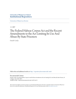 The Federal Habeas Corpus Act and the Recent Amendments to the