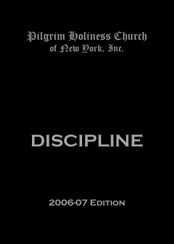 Discipline - Pilgrim Holiness Church of NY. Inc. Website