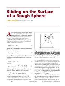 Sliding on the Surface of a Rough Sphere