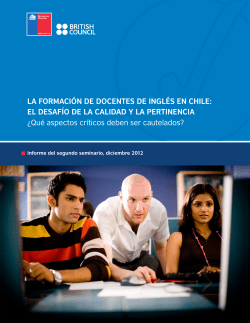 LA FORMACI&Oacute;N DE DOCENTES DE INGL&Eacute;S EN CHILE: EL