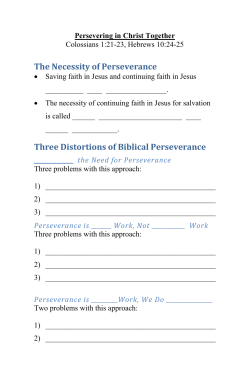 The Necessity of Perseverance Three Distortions of Biblical