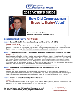 How Did Congressman Bruce L.Braley Vote?