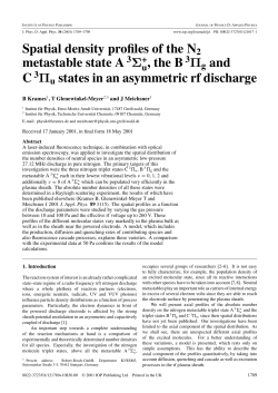 Spatial density profiles of the N2 metastable state A , the B 3&Pi;g and