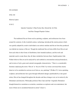 How Tarantino`s Pulp Fiction Has Altered the Art