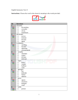 1 English Synonyms Test 21 Instructions: Choose the word is the