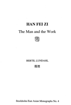 HAN FEIZI The Man and the Work