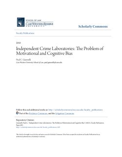 Independent Crime Laboratories: The Problem of