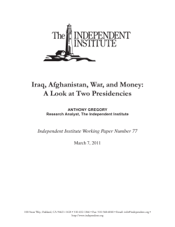 Iraq, Afghanistan, War, and Money: A Look at Two Presidencies