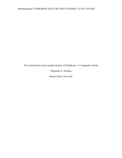 COMPARING HEALTHCARE SYSTEMS: US VS CANADA The