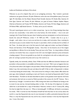 Ladies and Gentlemen and boys of the school, Welcome to you all to