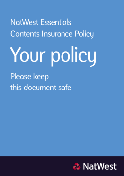 NatWest Essentials Contents Insurance Policy Your Policy