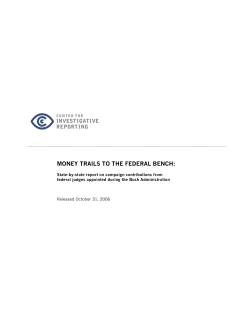 money trails to the federal bench - Center for Investigative Reporting