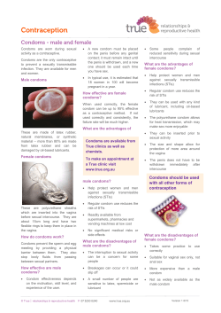 Condoms should be used with all other forms of contraception