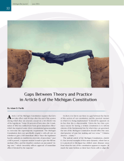Gaps Between Theory and Practice in Article 6 of the Michigan