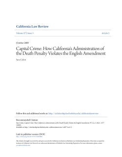 Capital Crime: How California`s Administration of the Death Penalty