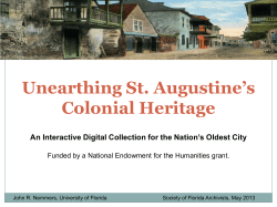 Unearthing St. Augustine`s Colonial Heritage