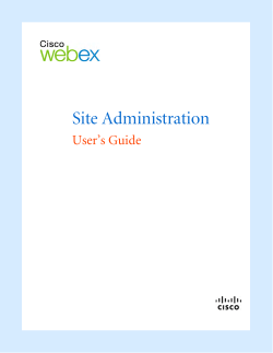 Cisco WebEx Site Administration Guide