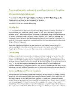 Process orchestration and control across Your Internet of Everything