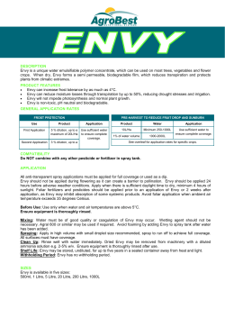 DESCRIPTION Envy is a unique water emulsifiable polymer