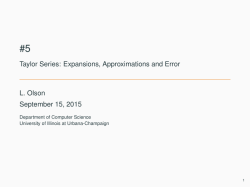 5 - Taylor Series: Expansions, Approximations and Error